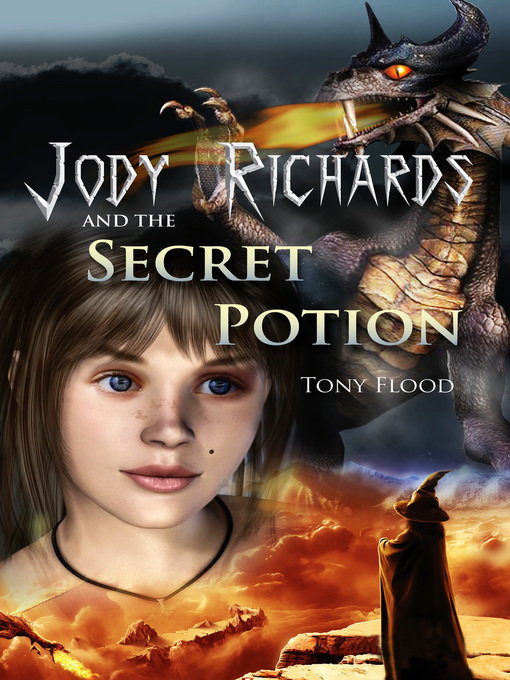 Title details for The Secret Potion by Tony Flood - Available